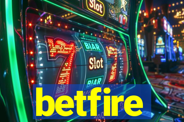 betfire