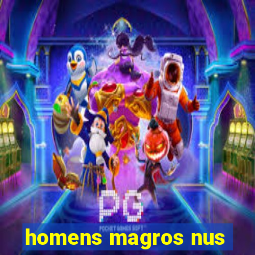 homens magros nus