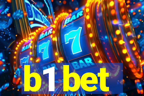 b1 bet