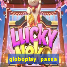 globoplay passa jogo ao vivo