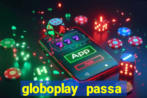 globoplay passa jogo ao vivo