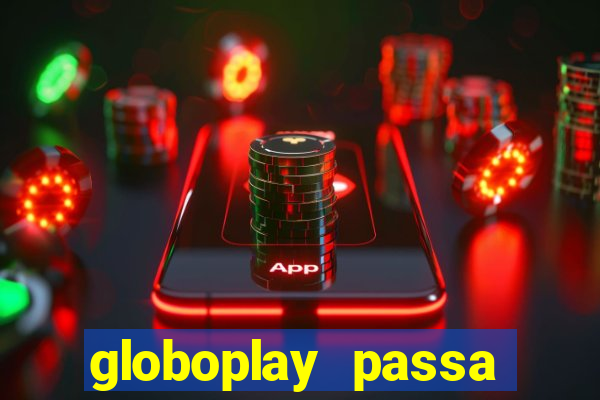 globoplay passa jogo ao vivo