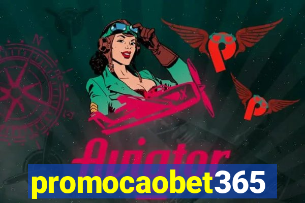 promocaobet365