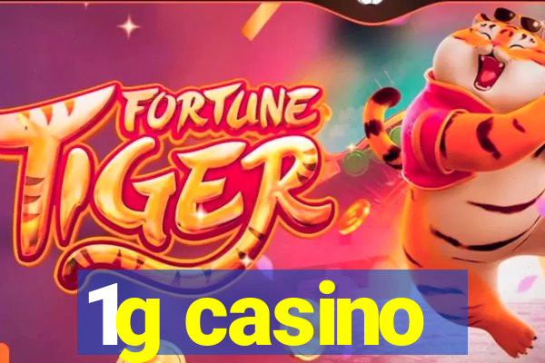 1g casino