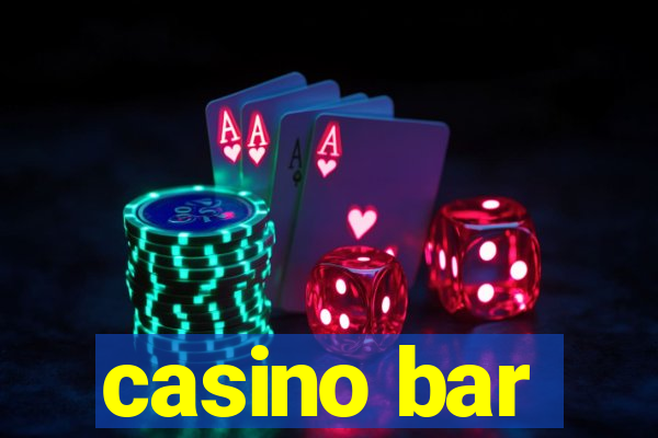 casino bar