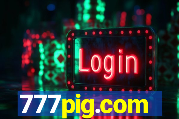 777pig.com