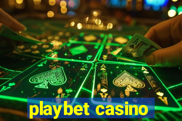 playbet casino