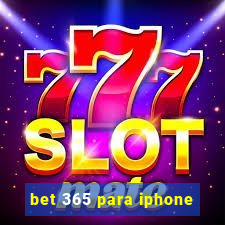 bet 365 para iphone