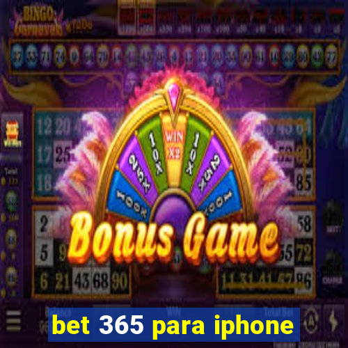 bet 365 para iphone