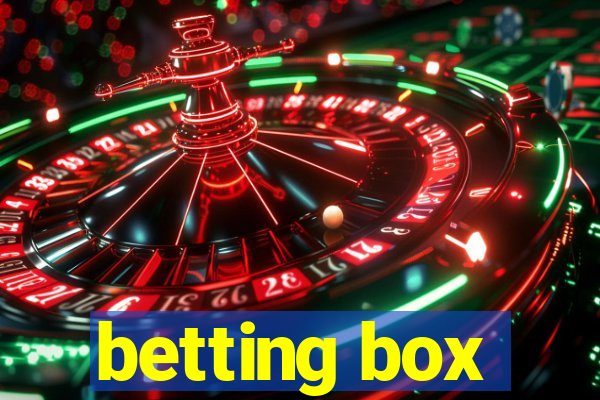 betting box