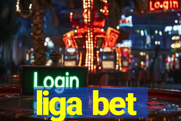 liga bet