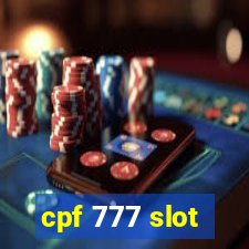 cpf 777 slot