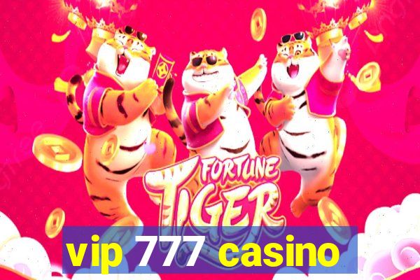 vip 777 casino