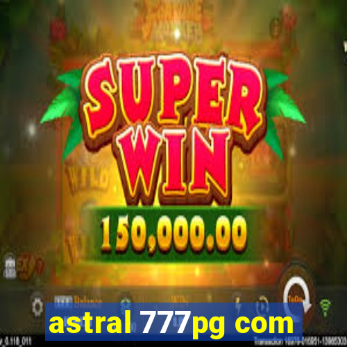 astral 777pg com