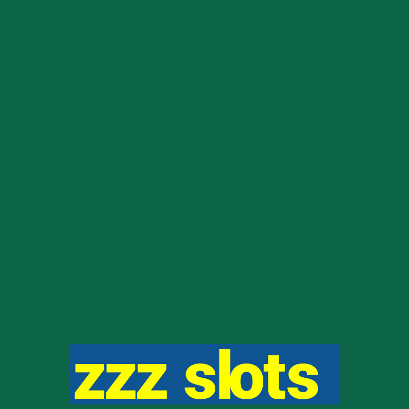 zzz slots