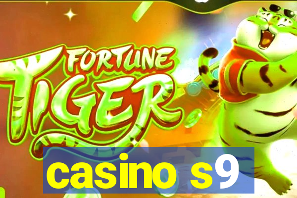 casino s9