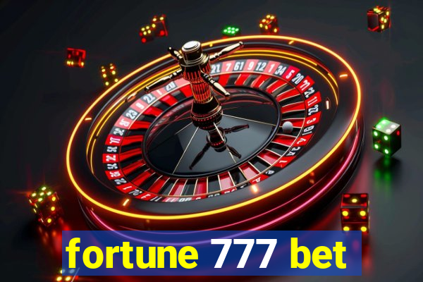 fortune 777 bet