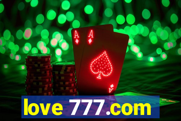 love 777.com