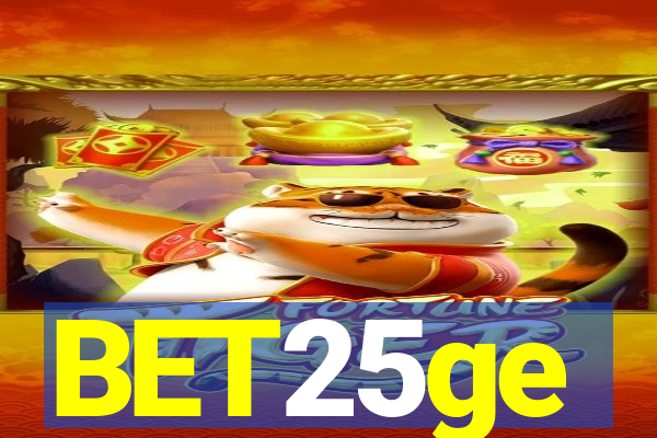 BET25ge