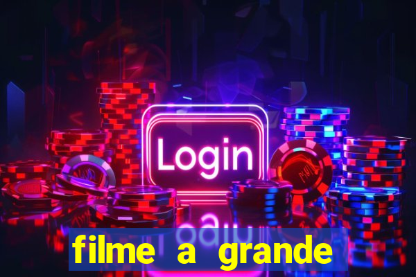 filme a grande virada resumo