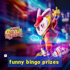 funny bingo prizes