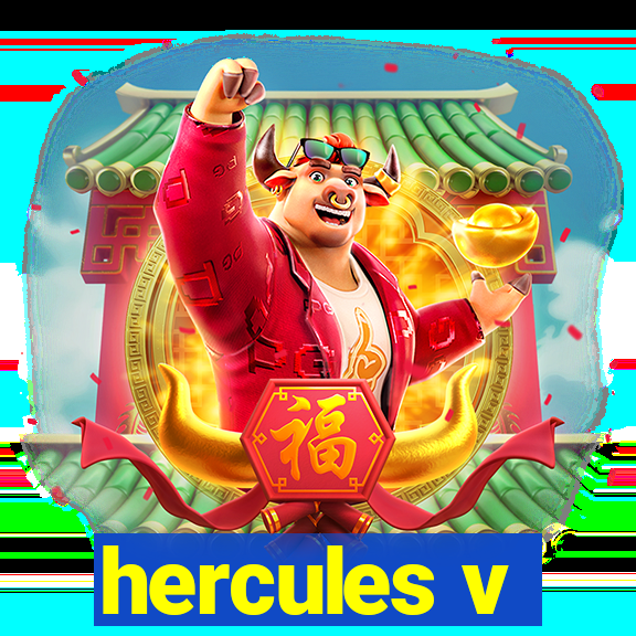 hercules v