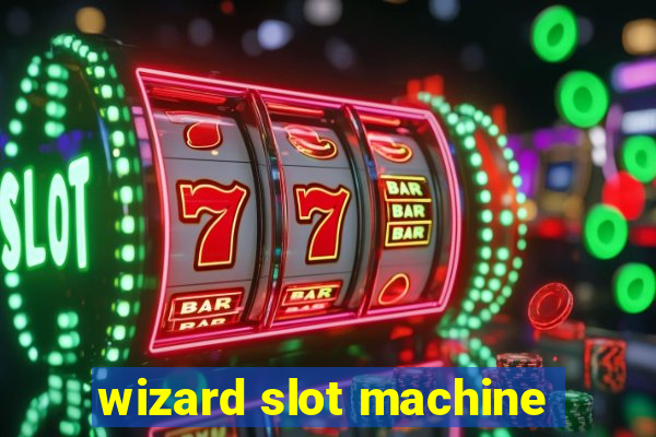 wizard slot machine