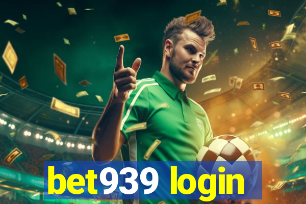 bet939 login