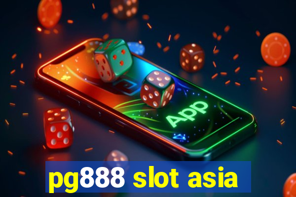 pg888 slot asia