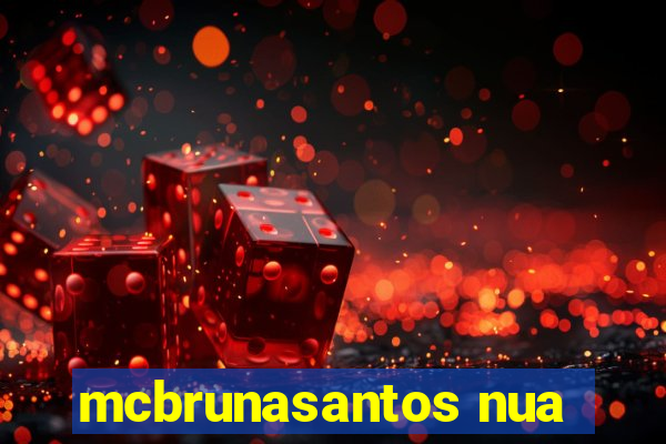 mcbrunasantos nua