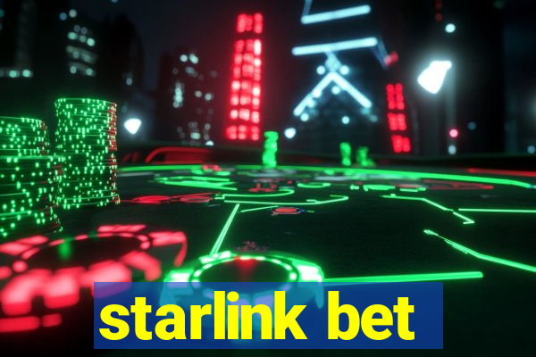 starlink bet