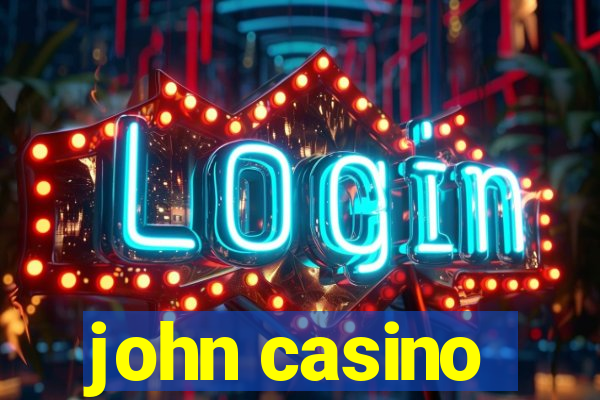 john casino