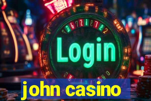 john casino