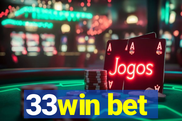 33win bet