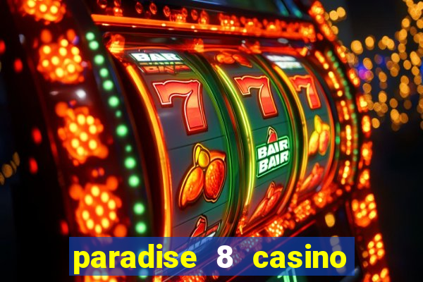 paradise 8 casino no deposit codes