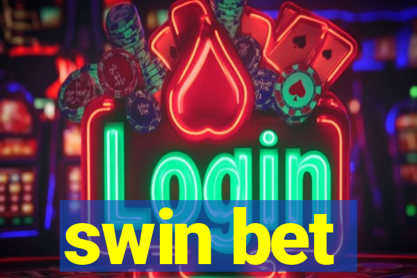 swin bet