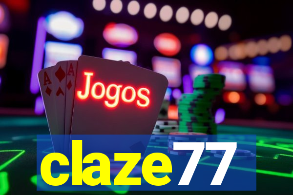 claze77