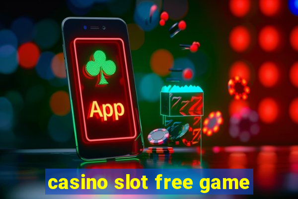 casino slot free game