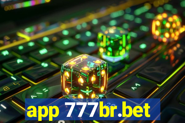 app 777br.bet