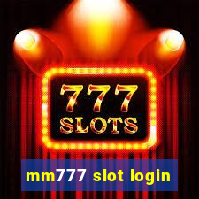 mm777 slot login