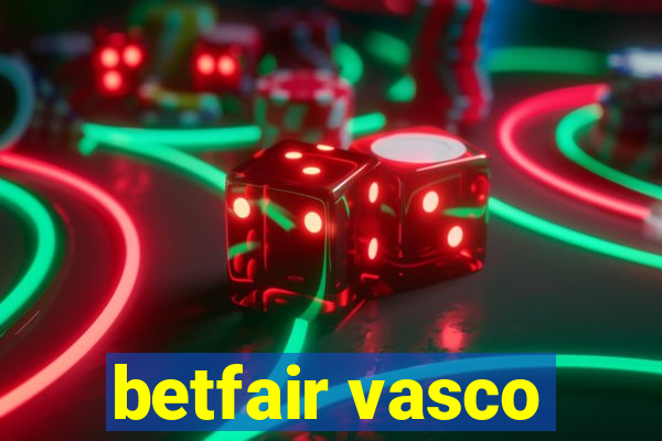 betfair vasco