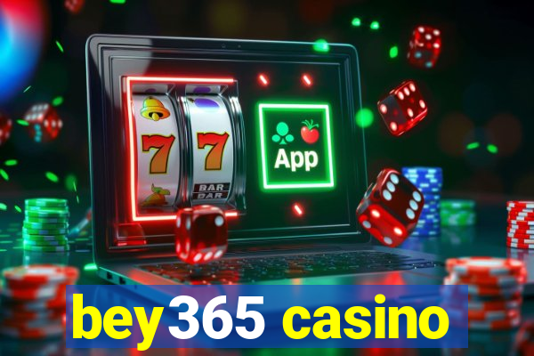 bey365 casino