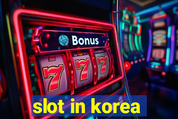 slot in korea