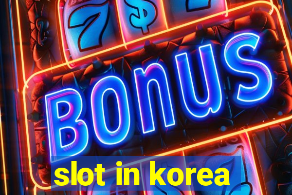 slot in korea