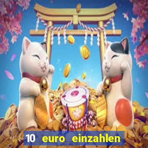 10 euro einzahlen 50 euro spielen casino