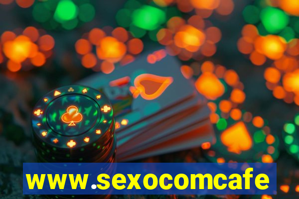 www.sexocomcafe