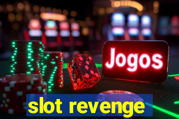 slot revenge