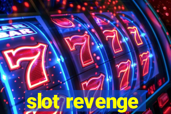 slot revenge