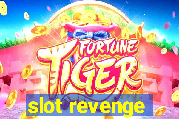 slot revenge