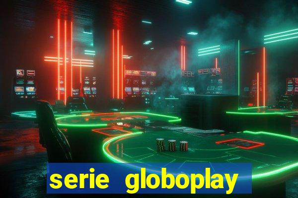 serie globoplay jogo que mudou a história